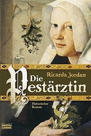 die pestarztin historischer roman allgemeine reihe bas https www amazon de dp 340415990x ref cm sw r pi dp x ou historischer roman bucher romane bucher