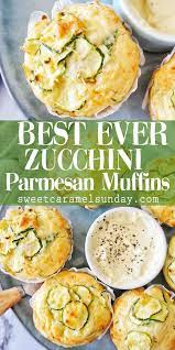 Zucchini Parmesan Muffins Savory Muffins Recipes Parmesan Zucchini Recipes