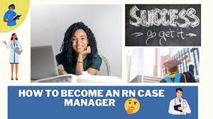 How To Become An Rn Case Manager 👨🏻‍⚕️🧑🏻‍⚕️ - Youtube