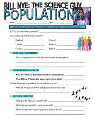 Bill Nye The Science Guy Populations Video Worksheet Science Guy Bill Nye Bill Nye Science Guy