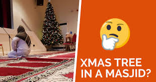 Is it too soon to put up christmas decorations? Did A Masjid Really Put A Christmas Tree Up Ilmfeed