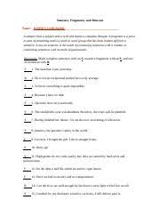 Everyone should have a likewise natural part. Worksheet On Sentence Fragments And Run Ons Sentence Fragments And Run Ons Name Joshua Carvalho A Sentence Has A Subject And A Verb And Makes A Course Hero