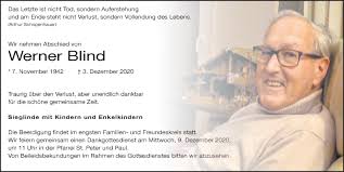 Welcome to the hub for blind and visually impaired redditors. Traueranzeigen Von Werner Blind Trauer Im Allgaeu De