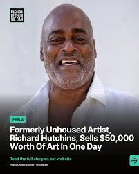 His art moved people!