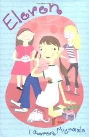 Eleven, by tom rogers | eleven is a novel by tom rogers about the journey of a boy turning dallas native tom rogers spoke to kids at gentry elementary about his book eleven, about a boy who turns. Children S Book Review Eleven By Lauren Myracle Author E Dutton 16 99 201p Isbn 978 0 525 47165 3