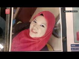 Berita harian online 16 may 2019. Live Ketua Jururawat Hospital Serdang Siti Kharina Mohd Kamarudin 40 Ditemui Mati