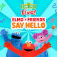Elmo and Friends Say Hello event image