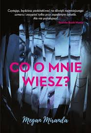 Co O Mnie Wiesz Megan Miranda Book Cover Illustration Miranda