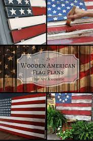 Small Woodworking Projects Great For Absolute Beginners Smallwoodworkingprojects Wooden American Flag Plans Diy Wooden American Flag Wooden American Flag