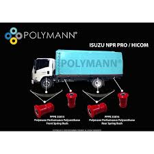 Check spelling or type a new query. Polymann Isuzu Hicom Npr Pro Full Set Front And Rear Spring Performance Pu Bush Not Silicone Bush Not Nylon Bush Shopee Malaysia