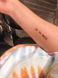 It Is Well Tattoo Tiny Wrist Tattoos Writing Tattoos It Is Well Tattoo
