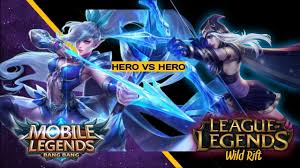 League Of Legends Vs Mobile Legends Heroes Side By Side The Legend Of Heroes Mobile Legends League Of Heroes
