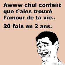 L Amour Eternelle Vous En Connaissez Tous Des Gens Comme Ca Humeursdecelibataires Memes Amour Memes Ecards