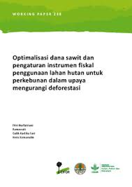 We did not find results for: Optimalisasi Dana Sawit Dan Pengaturan Instrumen Fiskal Penggunaan Lahan Hutan Untuk Perkebunan Dalam Upaya Mengurangi Deforestasi Cifor Knowledge