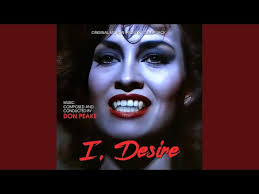 I, Desire (Original Motion Picture Soundtrack)
