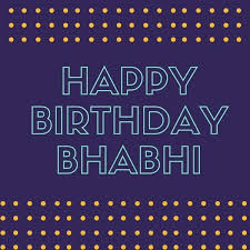 Maybe you would like to learn more about one of these? 40 Best Birthday Wishes For Bhabhi 2021 Quotes Messages Images Whatsapp Dp Status Picfaster