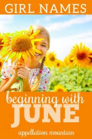 Check spelling or type a new query. June Names Juno Juniper And Junia Appellation Mountain