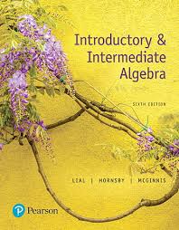 Practice intermediate algebra and geometry. Introductory Intermediate Algebra Loose Leaf Version With Integrated Review And Worksheets Plus Mylab Math Access Card Package 6th Edition Pearson