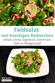 Feldsalat Mit Knackigen Radieschen Rezept Feldsalat Rezept Feldsalat Salat
