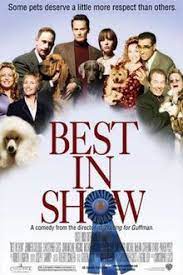 Since 1992, they have invited directors to vote in a separate poll. Best In Show Film Wikipedia