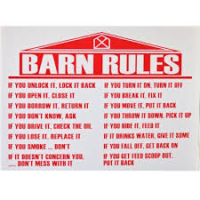 Sign Barn Rules Big Dee S Tack Vet Supply Cattle Barn Diy Horse Barn Horse Barns