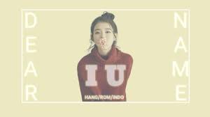 Indo sub agust d burn it feat max lyrics color coded han rom ind. Indo Sub Iu Dear Name Youtube