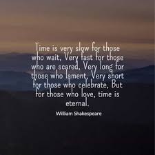 Known for coining many from love to friendship to life, shakespeare has a wide range of famous quotes covering a variety of. Shakespeare Quotes About Time Love Quotes