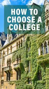 How To Choose A College 7 Key Factors To Consider In 2020 Choose College College Admission College