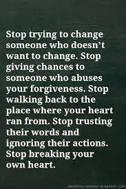 Heartfelt Quotes Stop Breaking Your Own Heart Heartfelt Quotes Life Quotes Relationship Quotes