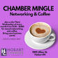 Chamber Mingle (Morning Motivation with Coffee) event image