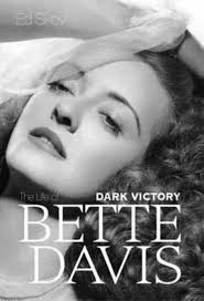 Dark Victory: The Life of Bette Davis : Sikov, Ed: Amazon.co.uk: Books