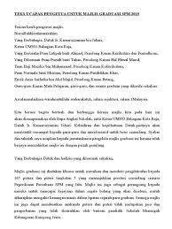 Merangkap pengerusi pengelola majlis graduasi dan jamuan akhir tahun ppki smk 5.ucapan pengetua. Teks Ucapan Pengetua Majlis Graduasi