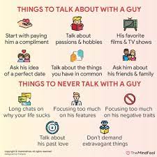 It should help you build a connection and trust with her. 25 Things To Talk About With A Guy What To Talk About With A Guy