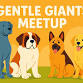 Gentle Giants Meet Up event image
