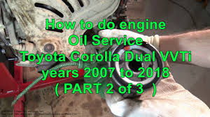 Pure one oil filter pl14476. How To Do Engine Oil Service Toyota Corolla Dual Vvti Years 2008 To 2018 Part 2 Of 3 Youtube