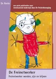 De Freinetwerker In Dit Boek Van 120 Bladzijden Beschrijft Een Team Van Auteurs Op Welke Wijze Toekomstige Leraren De Freinetpedagogie Ku Auteurs Boeken Leraar