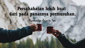 Butuh hiburan untuk mengisi waktu? 30 Kata Kata Mutiara Untuk Sahabat Tersayang Tobakonis