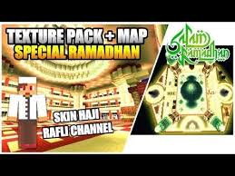 Bagi Bagi Map Texture Pack Special Bulan Ramadhan Minecraft Indonesia