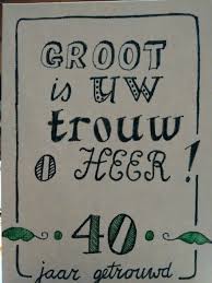 Made By Betty Hand Lettering Kaart 40 Jaar Getrouwd Verjaardag Kaarten Kaarten Letteren