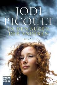 In den Augen der anderen von Jodi Picoult (kartoniertes Buch)