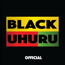 Uhuru has been used as the battle cry of many freedom movements and revolutions. After Decades Black Uhuru Returns To Honolulu Hawaii Public Radio