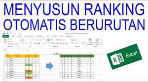 Cara Menyusun Ranking Berurutan Secara Otomatis Pada Excel Video Tutorial Youtube