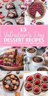 Before you scroll too far, this recipe can also be altered to make gluten free dairy free cupcakes, or dairy free and eggless cupcakes. Healthy Valentine S Day Dessert Roundup Gluten Free Dairy Free