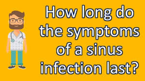 Maybe you would like to learn more about one of these? How Long Do The Symptoms Of A Sinus Infection Last Most Asked Questions On Health Youtube