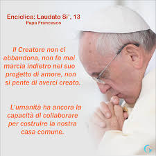 En ese hermoso cántico nos recordaba que nuestra casa común es también como una hermana, con la cual compartimos la existencia, y como una madre bella que nos acoge entre sus brazos: Copy Of Laudato Si La Cura Della Casa Comune Lessons Blendspace