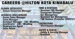 Łatwa rezerwacja online na stronie planet of hotels. Kerja Kosong Sabah 2018 Pelbagai Jawatan Hotel Hilton Kota Kinabalu Job Jawatan Kosong
