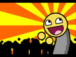 When they're happy about something, they also express their happiness quite openly. Awesome Face Epic Smiley Know Your Meme