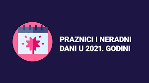 We did not find results for: Praznici I Neradni Dani U 2021 Godini Samsvojgazda
