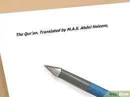 A full template and example to help you write a citation for a religious text in the apa style. 3 Ways To Cite The Quran Wikihow