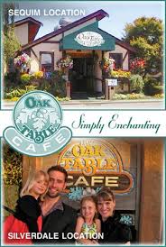 The Oak Table Cafe In Sequim Annie Recommended Sequim Washington Travel Cool Places To Visit